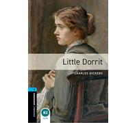 Oxford Bookworms Library: Level 5: Little Dorrit Audio Pack