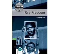 Oxford Bookworms Library: Level 6: Cry Freedom Pack