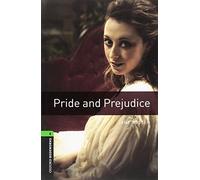 Oxford Bookworms Library: Level 6:: Pride and Prejudice