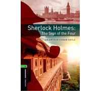 Sherlock Holmes – Le Signe des Quatre – Niveau 6 – Lectures graduées pour lycéens et adultes
