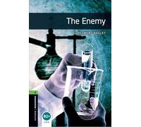 The Enemy – Oxford Bookworms Library – Niveau 6 – Oxford University Press