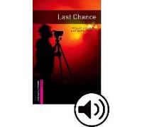 Oxford Bookworms Library: Starter Level:: Last Chance Audio Pack