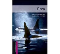Oxford Bookworms Library – Niveau Starter – Orca – Pack MP3 – Oxford University Press