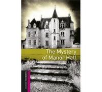 Oxford Bookworms Library Starter. The Mystery Of Manor Hall Unkown (Auteur)