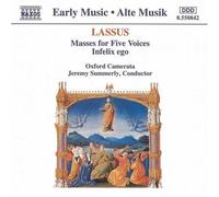 Lassus, O. - Mass for Five Voices/Infelix E