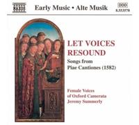 Oxford Camerata – Piae Cantiones : Let Voices Resound