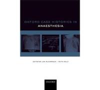 Oxford Case Histories: Anaesthesia (Paperback) Jon Mccormack, Keith Kelly (Auteur)