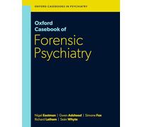 Oxford Casebook of Forensic Psychiatry
