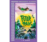 Oxford Children's Classics – Peter Pan