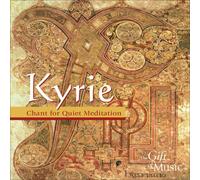 Oxford Clerkes - Kyrie, Chant for Quiet Me