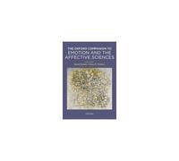 Oxford Companion To Emotion And The Affective Sciences