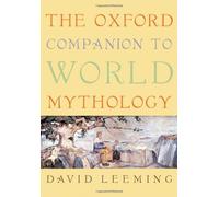 Oxford Companion To World Mythology