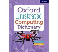 Oxford Dictionaries Oxford Illustrated Computing Dictionary (Poche)