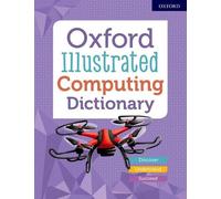 Oxford Dictionaries – Oxford Illustrated Computing Dictionary – Poche