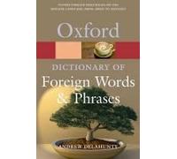 Oxford Dictionary Of Foreign Words And Phrases