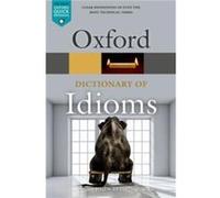 Oxford Dictionary of Idioms