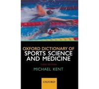 Oxford Dictionary Of Sports Science And Medicine
