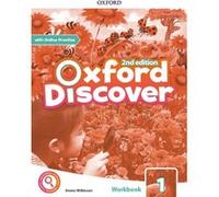 Oxford Discover 1 Primary Workbook With Online Practice Second Edition - [Livre en VO] Wilkinson, Enma (Auteur)