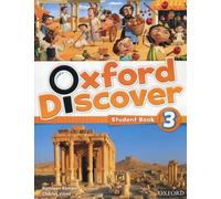Oxford Discover 3 – Student Book – Oxford University Press