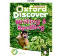 Oxford Discover 4 Writing And Spelling Book Second Edition - [Livre en VO] Thomson, Tamzin (Auteur)