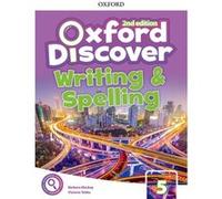 Oxford Discover 5 Writing And Spelling Book Second Edition - [Livre en VO] Thomson, Tamzin (Auteur)
