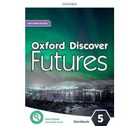 Oxford Discover Futures Level 5 Workbook with Online Practice