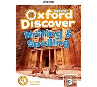 Oxford Discover 3 Writing And Spelling Book Second Edition - [Livre en VO] Thomson, Tamzin (Auteur)