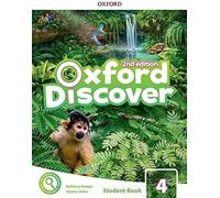 Oxford Discover Oxford Discover : Niveau 4 : Livre de l'élève