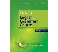 Oxford English Grammar Course Advanced with Key W/Ebook
