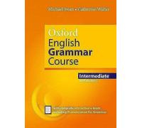 Oxford English Grammar Course – Intermediate – avec Key – e-book