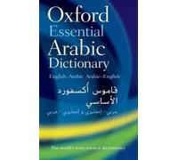 Oxford Essential Arabic Dictionary by Oxford Dictionaries [Paperback] NEUF