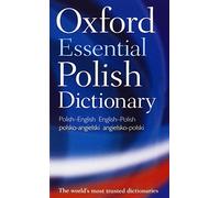 Oxford Essential Polish Dictionary: Polish-english / English-polish / Polsko-angielski / Angielsko-polski