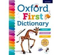 Oxford First Dictionary by Oxford Dictionaries Inconnu (Auteur)