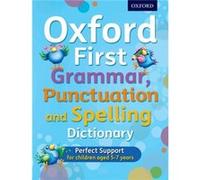 Oxford First Grammar, Punctuation And Spelling Dictionary (Paperback) Jenny Roberts, Richard Hudson (Auteur)