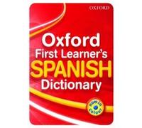 Oxford First Learner's Spanish Dictionary