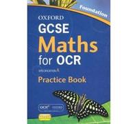 Oxford GCSE Maths for OCR Foundation Practice Book and CD-ROM: Specification A Rayner, David (Auteur)