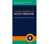 Oxford Handbook of Acute Medicine - Sam Amir Consultant Physician and Endocrinologist Hammersmith Hospital and Reader in Endocrinology Consultant Physicia Sam Amir Consultant Physician and Endocrinolo