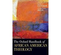 Oxford Handbook Of African American Theology