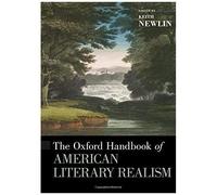 Oxford Handbook Of American Literary Realism