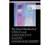Oxford Handbook Of Child And Adolescent Eating Disorders