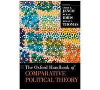 Oxford Handbook Of Comparative Political Theory