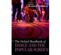 Oxford Handbook Of Dance And The Popular Screen