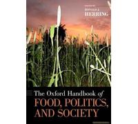 Oxford Handbook Of Food, Politics, And Society
