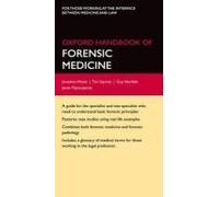 Oxford Handbook Of Forensic Medicine