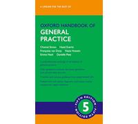 Peet Danielle – Oxford Handbook of General Practice – Livre en anglais – Oxford University Press