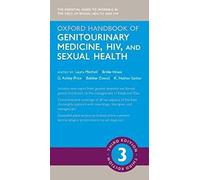 Oxford Handbook of Genitourinary Medicine, HIV, and Sexual Health