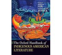 Oxford Handbook Of Indigenous American Literature