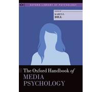 Oxford Handbook Of Media Psychology