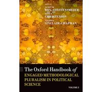 Oxford Handbook of Methodological Pluralism in Political Science (Vol 2)