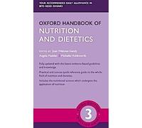 Oxford Handbook of Nutrition and Dietetics 3e